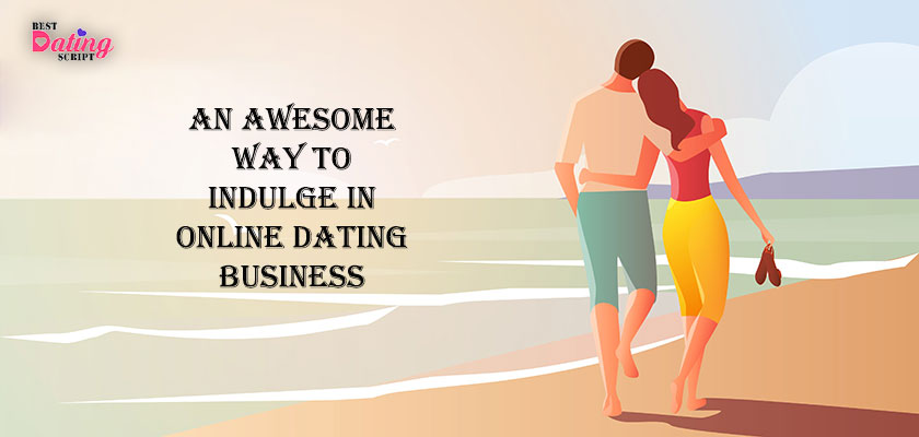how to start online dating business